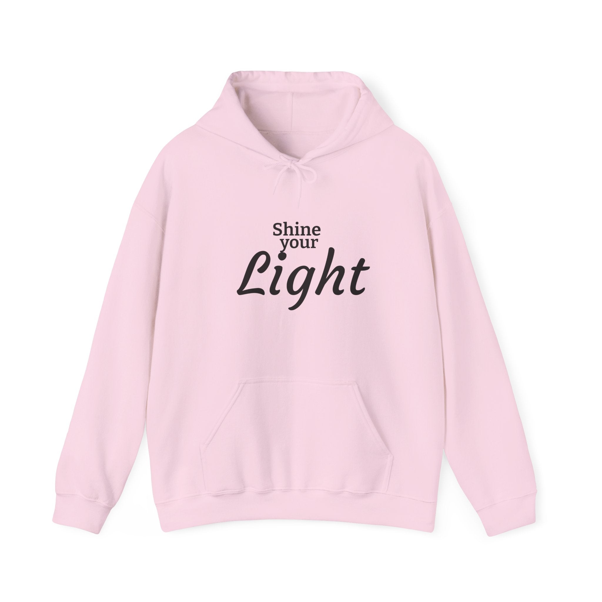 Shine Your Light Hoodie — Inspirational White Pullover